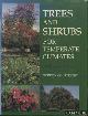  Courtright, Gordon, Trees and Shrubs for Temperate Climates