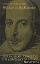  Granville-Barker, Harley, Prefaces to Shakespeare. Volume 3: Julius Caesar; Cymbeline; The Merchant of Venice