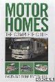  Batten-Hill, David & Fiona, Motorhomes. The Complete Guide