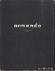  Blotkamp, Carel, Armando: Damnable Beauty or Resonance of the Past