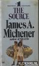  Michener, James A., The Source
