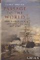  Brown, Kevin, Passage to the World. The Emigrant Experience 1807-1939