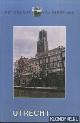  Verbeeck, Stijn, Het Gezicht van Nederland: Utrecht