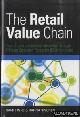  Finne, Sami & Hanna Sivonen, The Retail Value Chain. How to Gain Competitive Advantage through Efficient Consumer Response (ECR) Strategies