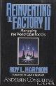  Harmon, Roy L., Reinventing the Factory II/ Managing the World Class Factory