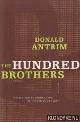  Antrim, Donald, The Hundred Brothers