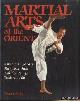  Lewis, Peter, Martial Arts of the Orient. Kung Fu; Karate; Jiu-jitsu; Judo; Aikido; Ninja; Taekwon-do