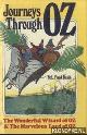  Baum, L. Frank, Journeys Through Oz: The Wonderful Wizard of Oz & The Marvelous Land of Oz