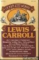  Carroll, Lewis, The Complete Works of Lewis Carroll