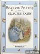  Potter, Beatrix, Selected Tales from Beatrix Potter