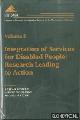  Hebert, Rejean - a.o. (ed.), Integration of Services for Disabled People: Research Leading to Action