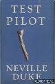  Duke, Neviller & Alan W. Mitchell, Test Pilot