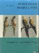  Groen, Dr. H.D., Australian Parrakeets. Their maintenance and breeding in Europe - Fifth edition