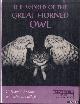  Austing, G. Ronald & John B. Holt, Jr., The World of the Great Horned Owl