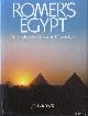  Romer, John, Romer's Egypt: A new light on the civilization of Ancient Egypt