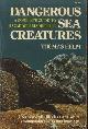  Helm, Thomas, Dangerous Sea Creatures: A Complete Guide to Hazardous Marine Life