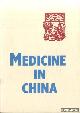  Chia-Ssu, Hunag, Medicine in China