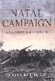  Rethman, Hugh, The Natal Campaign. A Sacrifice Betrayed