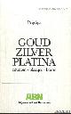  Diverse auteurs, Prijslijst: Goud Zilver Platina - November/December 1976