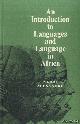  Alexandre, Pierre, An Introduction to Languages and Language in Africa