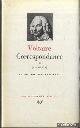  Voltaire, Correspondance III (1749-1753)