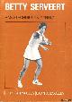  Arends, J.A. & H.M.J. Beekman, Betty serveert. Tennis instructie methode deel 3: Forehand volley (korte rechterslag); Backhand volley (korte linkerslag)