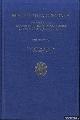  Berkvens-Stevelinck, C. & A.Th. Bouwman (onder redactie van), Miscellanea gentiana. Een bundel opstellen aangeboden J.J.M. van Gent bij zijn afscheid als bibliothecaris der Rijksuniversiteit Leiden