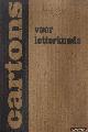  Gennep, R.O. v. & J.B.W. Polak & M.A. Veldman, Cartons voor letterkunde. Numero 1