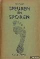  Baden-Powell of Gilwell, Lord Robert, Gilcraft's training in tracking. Speuren en sporen