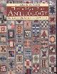  Hopkins, Carol & Linda M. Koenig, The 4 x 5 Quilt-Block Anthology. 182 Blocks for Reproduction Fabrics