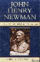  Connolly, John R., John Henry Newman. A View of Catholic Faith for the New Millennium
