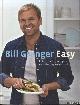 Granger, Bill, Easy. Ruim 100 succesrecepten voor elke dag van de week