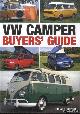  Copping, Richard, VW Camper Buyers' Guide