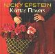  Epstein, Nicky, Nicky Epstein Knitted Flowers