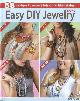  White Sullivan, Susan - a.o., Easy DIY Jewelry. 68 Designs to Accent Lots of Fashion Styles! Book 2