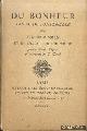  Fontenelle, M. de, Du bonheur par M. de Fontenelle. Suivi d' aphorismes et de l' essai sur l'histoire