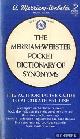  Merriam, G.C., Merriam-Webster Pocket Dictionary of Synonyms