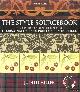  Miller, Judith H., Style Sourcebook: The Definitive Visual Directory of Fabrics, Wallpapers, Paints, Flooring, Tiles