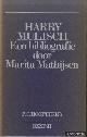  Mathijsen, Marita, Harry Mulisch. Een bibliografie