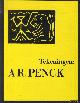  Fuchs, R.H. & Marietta Josephus Jitta (redactie), Tekeningen: A.R. Penck