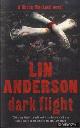  Anderson, Lin, Dark Flight. Rhona Macleod Book 4