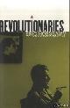  Hobsbawm, Eric, Revolutionaries