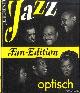  Berendt, Joachim Ernst, Jazz Optisch. Fan-Edition