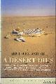  Asher, Michael, A Desert Dies