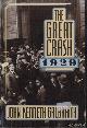 Galbraith, John Kenneth, The Great Crash 1929