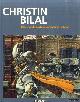  Bilal, Christin, De onbestaanbare stad