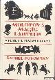  Polonsky, Rachel, Molotov's Magic Lantern: Travels in Russian History