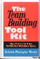  Harrington-Mackin, Deborah, The Team Building Tool Kit