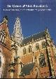  Brock, Maarten, De Grote of Sint-Bavokerk. Een wandeling door gebouw en geschiedenis