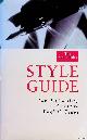  Grimond, John - a.o., The Economist Style Guide. The Best-selling Guide to English Usage